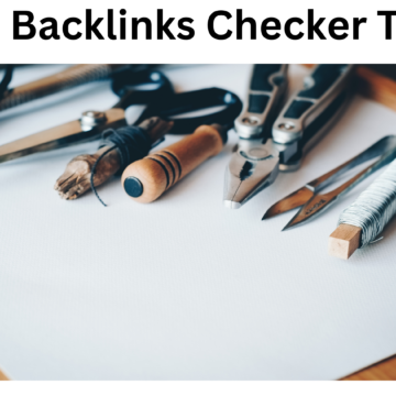 Free Backlinks Checker tools