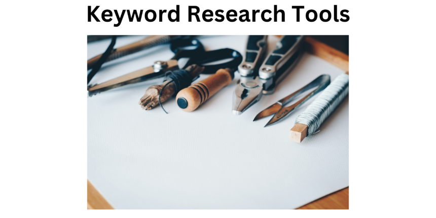 Free & Paid Keyword Research tools